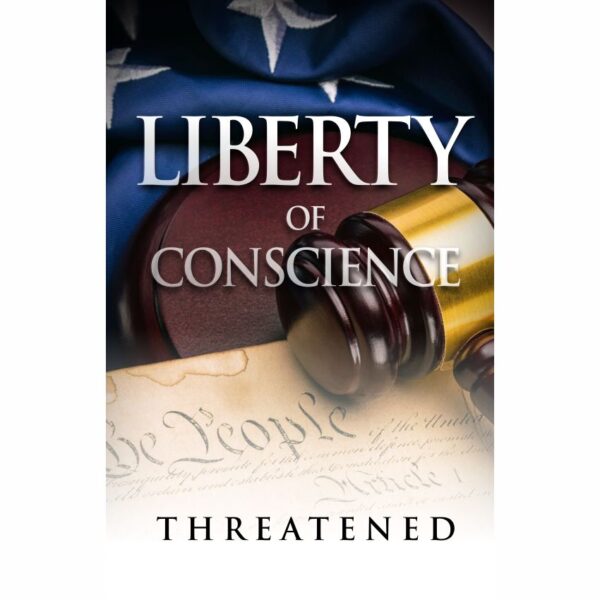 Liberty of Conscience Threatened